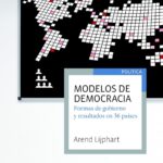 Modelos de democracia: Formas de gobierno y resultados en 36 países (Ariel Ciencias Sociales)